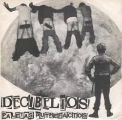 Decibelios : Paletas Putrefactos